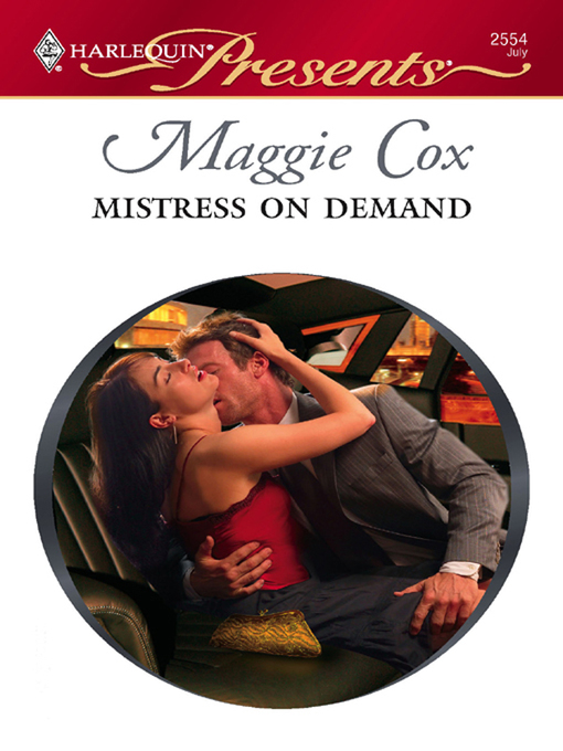 Title details for Mistress on Demand by Maggie Cox - Available